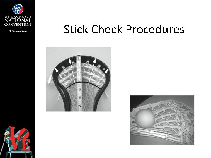 Stick Check Procedures 