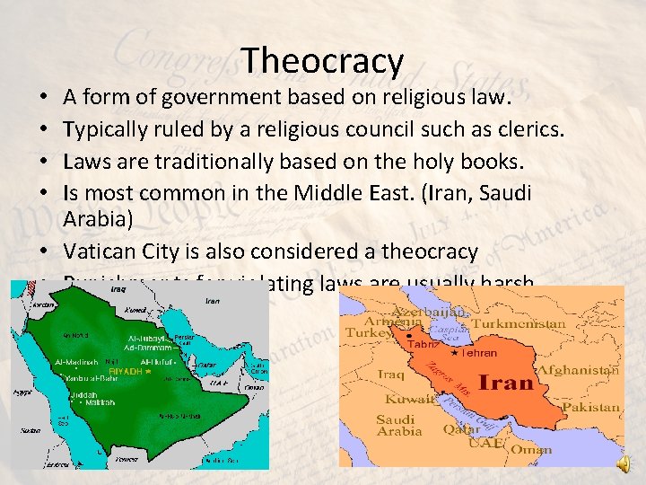 Theocracy A form of government based on religious law. Typically ruled by a religious Theocracy A form of government based on religious law. Typically ruled by a religious