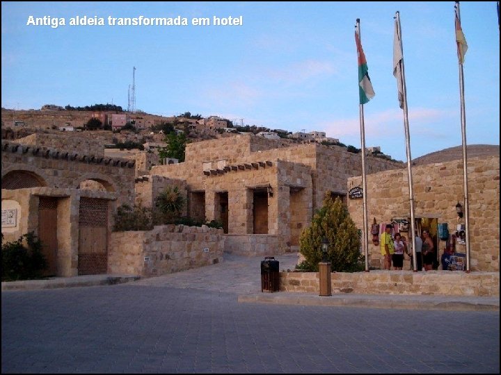 Antiga aldeia transformada em hotel 