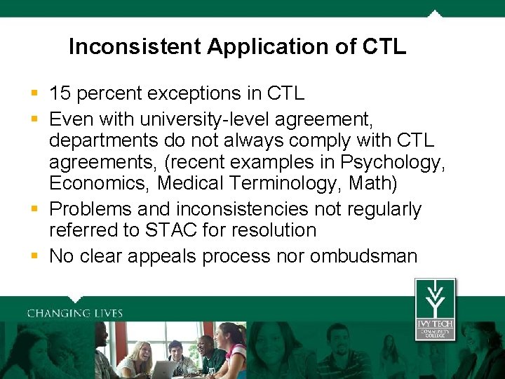 Inconsistent Application of CTL § Inconsistent 15 percent exceptions application of CTLin CTL §