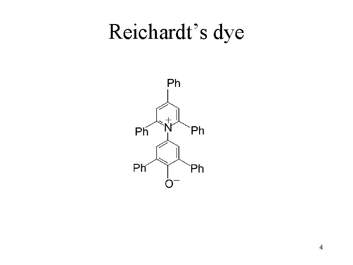 Reichardt’s dye 4 