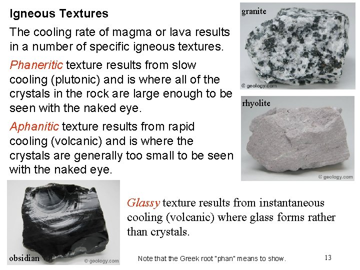 granite Igneous Textures The cooling rate of magma or lava results in a number granite Igneous Textures The cooling rate of magma or lava results in a number