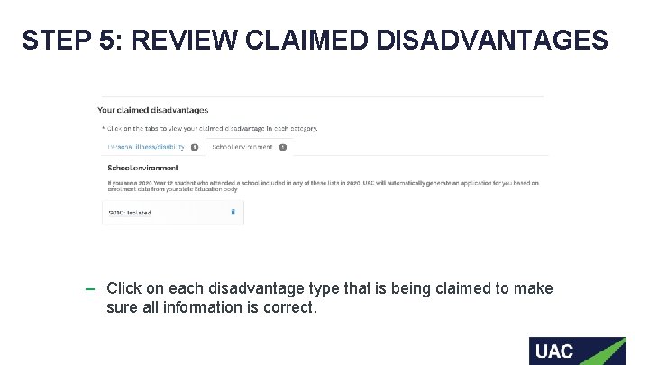 STEP 5: REVIEW CLAIMED DISADVANTAGES ‒ Click on each disadvantage type that is being