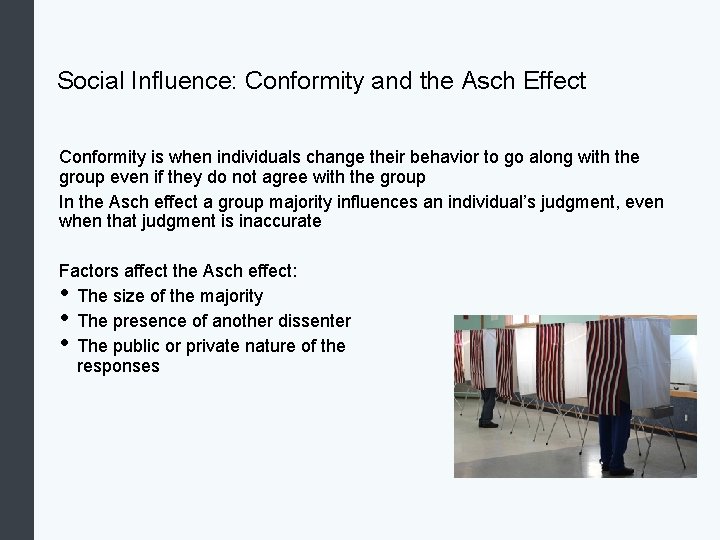 Social Influence: Conformity and the Asch Effect Conformity is when individuals change their behavior