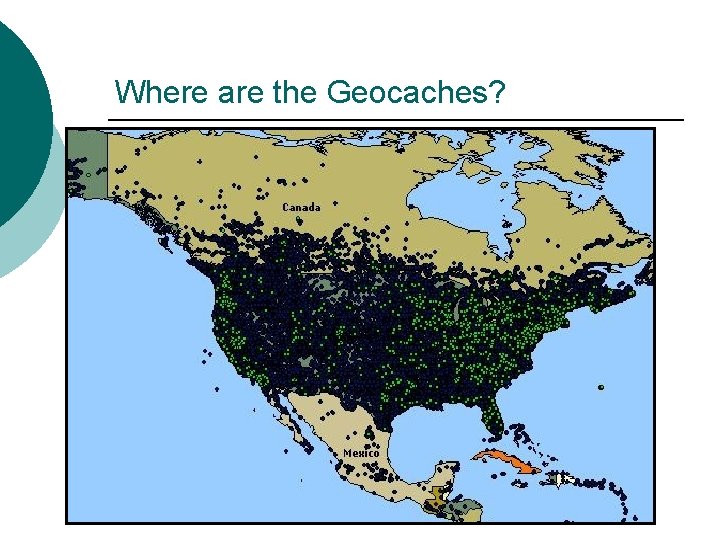 Where are the Geocaches? 