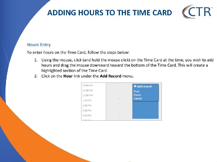 ADDING HOURS TO THE TIME CARD 