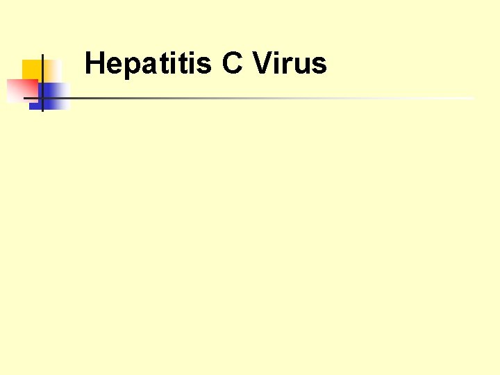 Hepatitis C Virus 