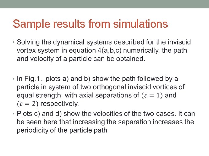 Sample results from simulations • 