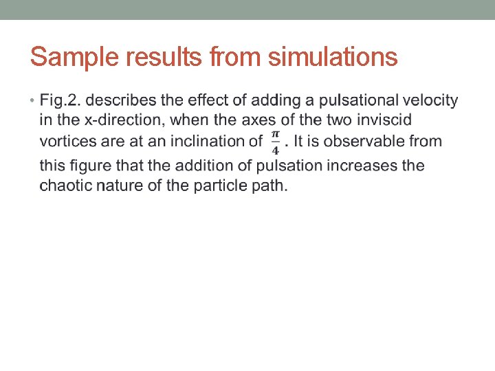 Sample results from simulations • 