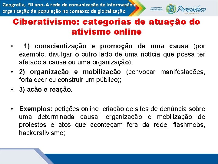 Geografia, 9º ano. A rede de comunicação de informação e organização da população no