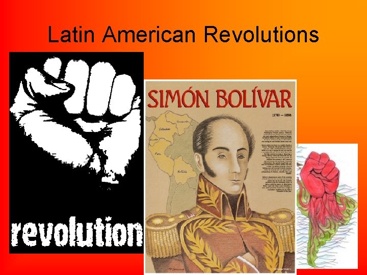 Latin American Revolutions 