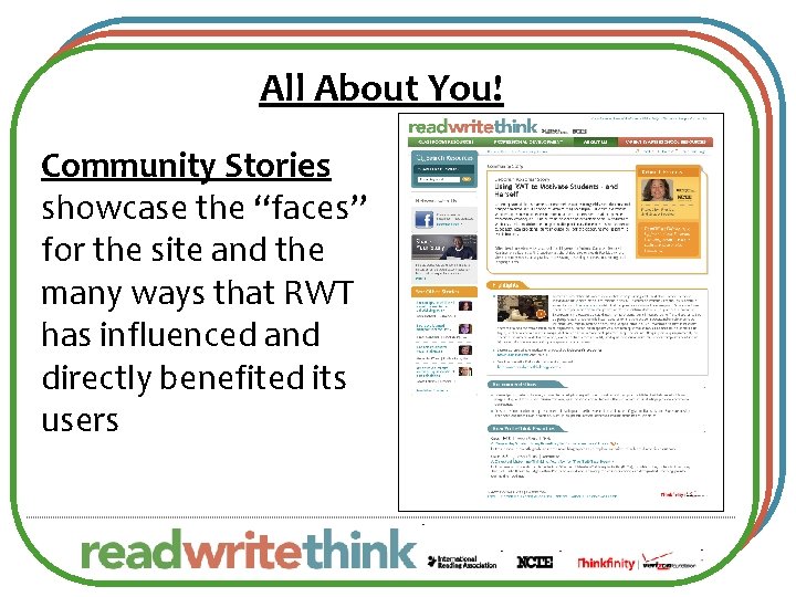 All About You! Community Stories showcase the “faces” for the site and the many