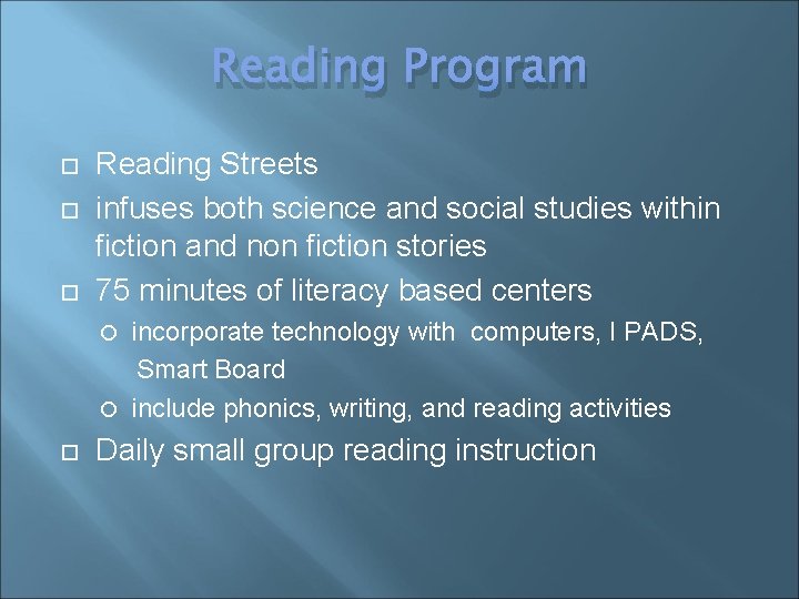 Reading Program Reading Streets infuses both science and social studies within fiction and non