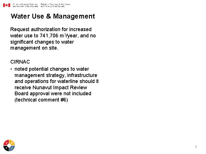 Water Use & Management Request authorization for increased water use to 741, 706 m