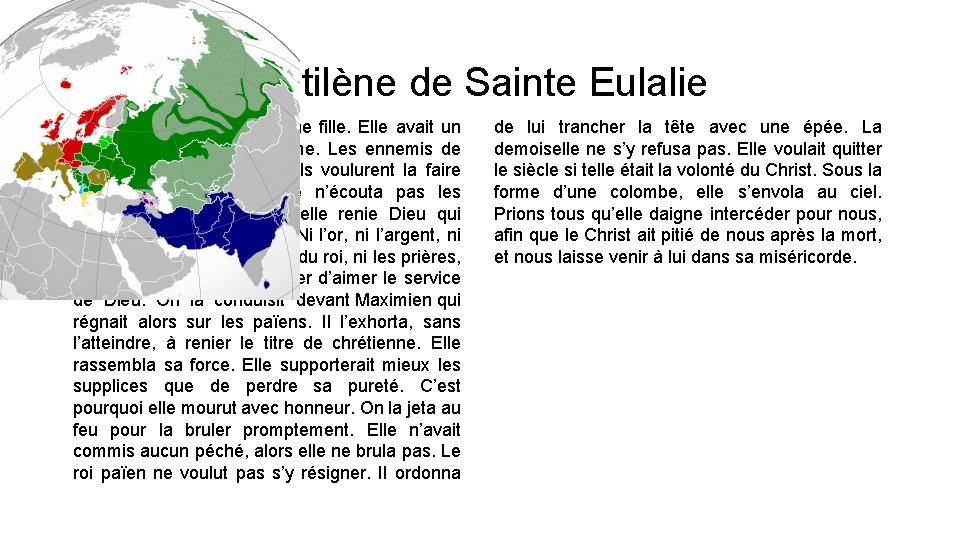 880 : Le Cantilène de Sainte Eulalie était une bonne jeune fille. Elle avait