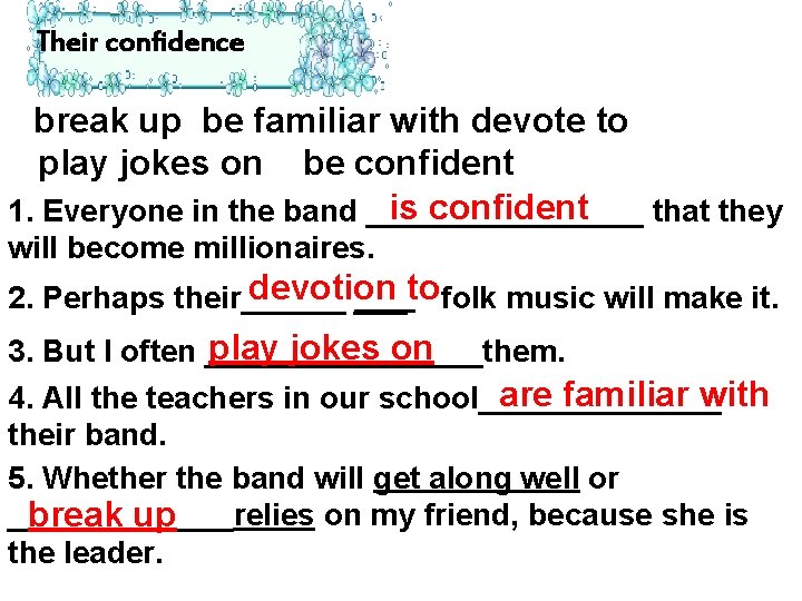 Their confidence break up be familiar with devote to play jokes on be confident Their confidence break up be familiar with devote to play jokes on be confident