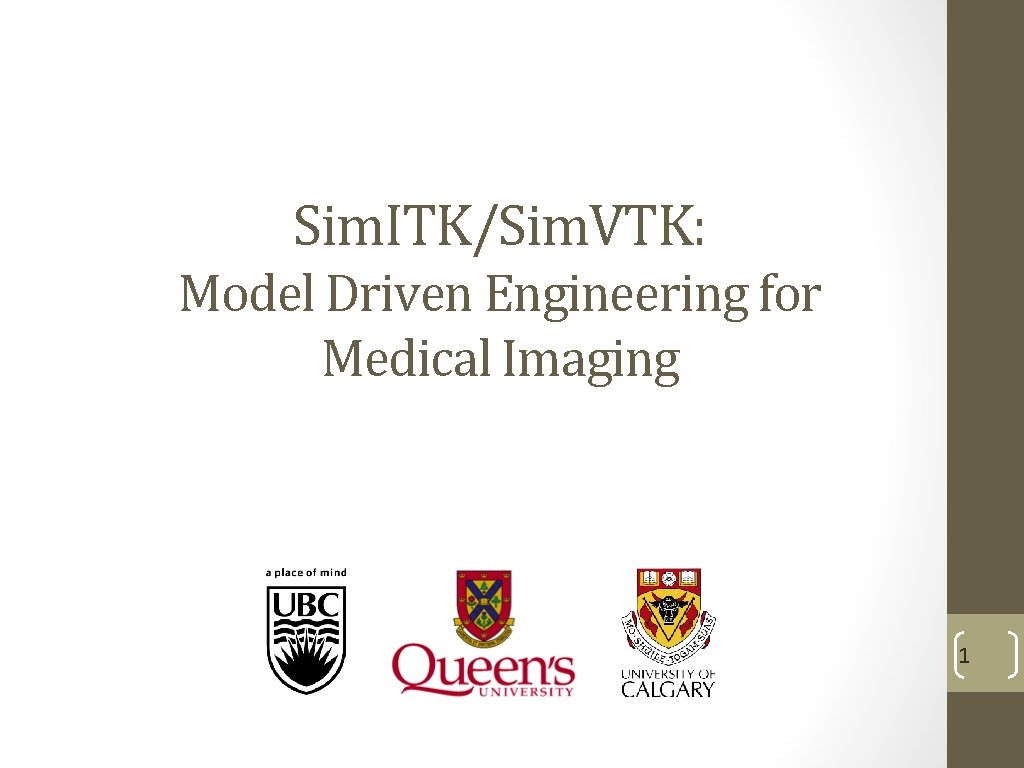 Sim. ITK/Sim. VTK: Model Driven Engineering for Medical Imaging 1 