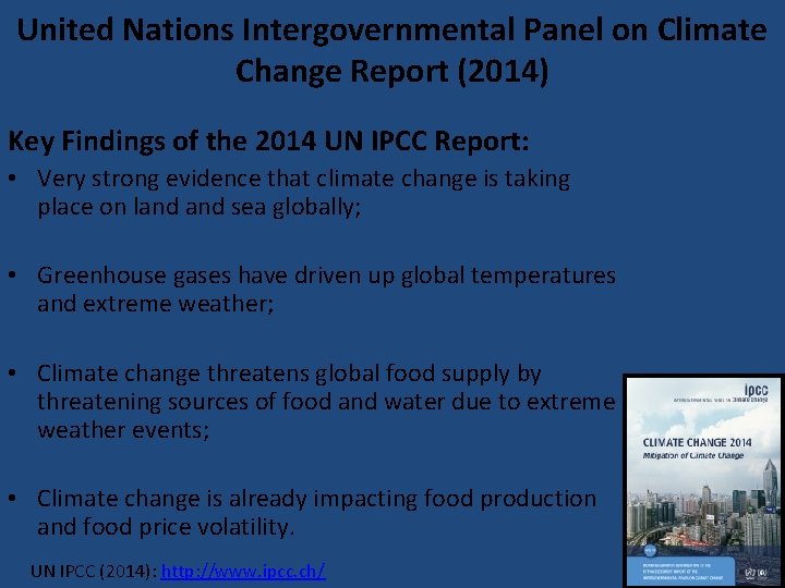 United Nations Intergovernmental Panel on Climate Change Report (2014) Key Findings of the 2014