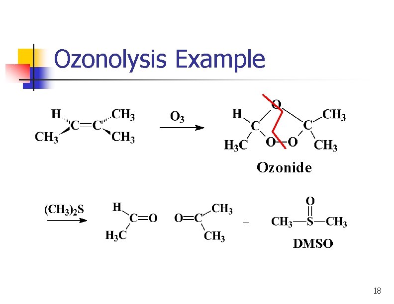 Ozonolysis Example Ozonide DMSO 18 