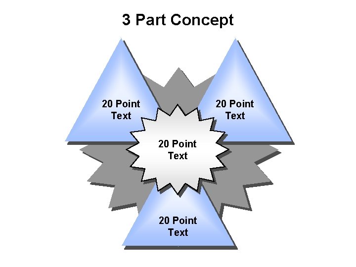 3 Part Concept 20 Point Text 