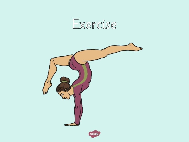 Exercise 