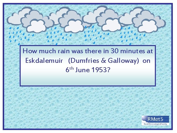 How much rain was there in 30 minutes at Eskdalemuir (Dumfries & Galloway) on