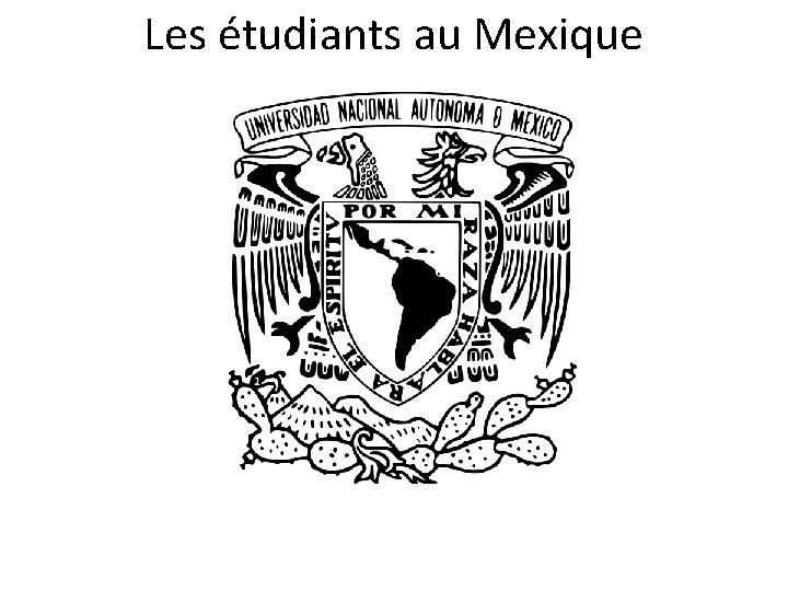 Les étudiants au Mexique 