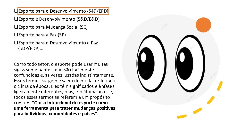 q. Esporte para o Desenvolvimento (S 4 D/EPD) q. Esporte e Desenvolvimento (S&D/E&D) q. q. Esporte para o Desenvolvimento (S 4 D/EPD) q. Esporte e Desenvolvimento (S&D/E&D) q.