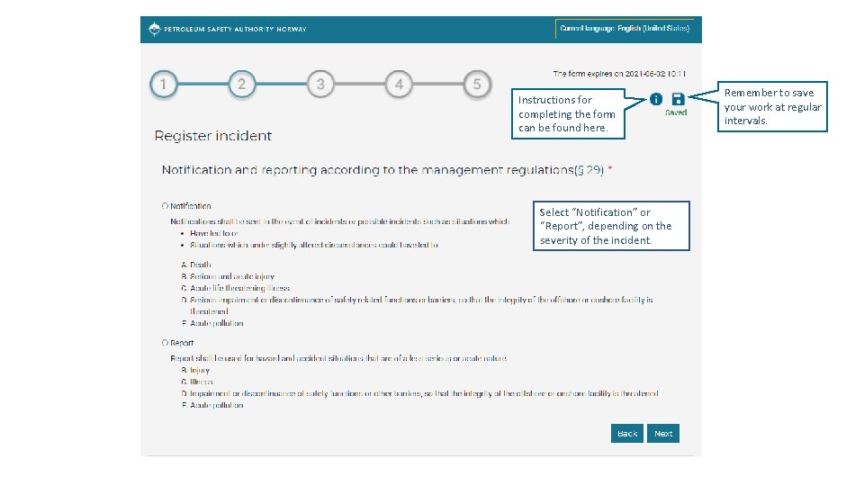 Instructions for completing the form can be found here. Select “Notification” or “Report”, depending