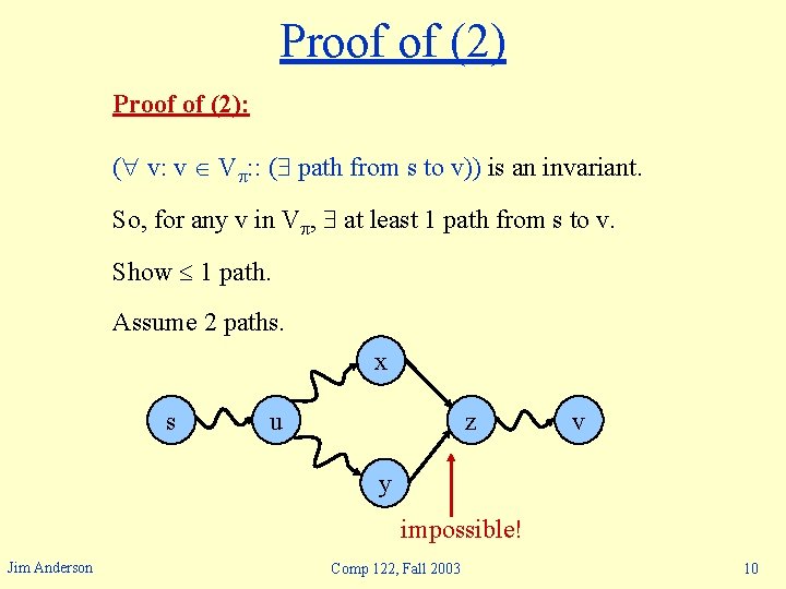 Proof of (2): ( v: v V : : ( path from s to