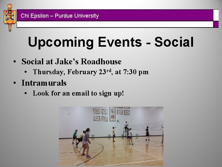 Chi Epsilon – Purdue University Upcoming Events - Social • Social at Jake’s Roadhouse