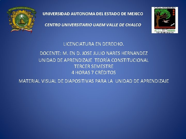 UNIVERSIDAD AUTONOMA DEL ESTADO DE MEXICO CENTRO UNIVERSITARIO UAEM VALLE DE CHALCO LICENCIATURA EN