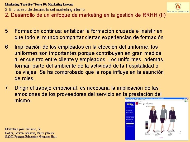 Marketing Turístico/ Tema 10: Marketing Interno 2. El proceso de desarrollo del marketing interno