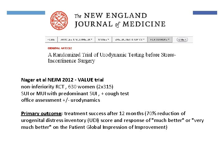 Nager et al NEJM 2012 - VALUE trial non-inferiority RCT , 630 women (2