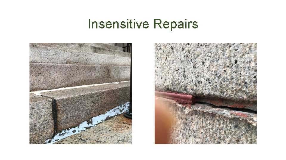 Insensitive Repairs 