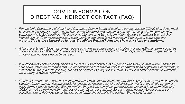 COVID INFORMATION DIRECT VS. INDIRECT CONTACT (FAQ) • Per the Ohio Department of Health