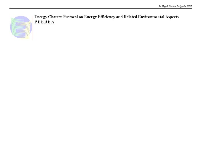 Findings and Recommendations of the Energy Charter Energy Efficiency Review of Bulgaria In-depth Review