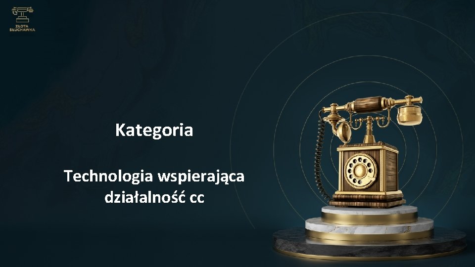 Kategoria Technologia wspierająca działalność cc 