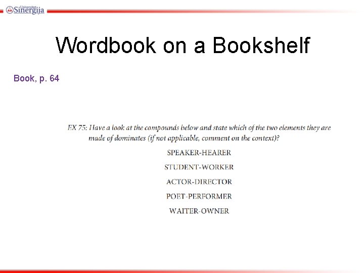 Wordbook on a Bookshelf Book, p. 64 Wordbook on a Bookshelf Book, p. 64