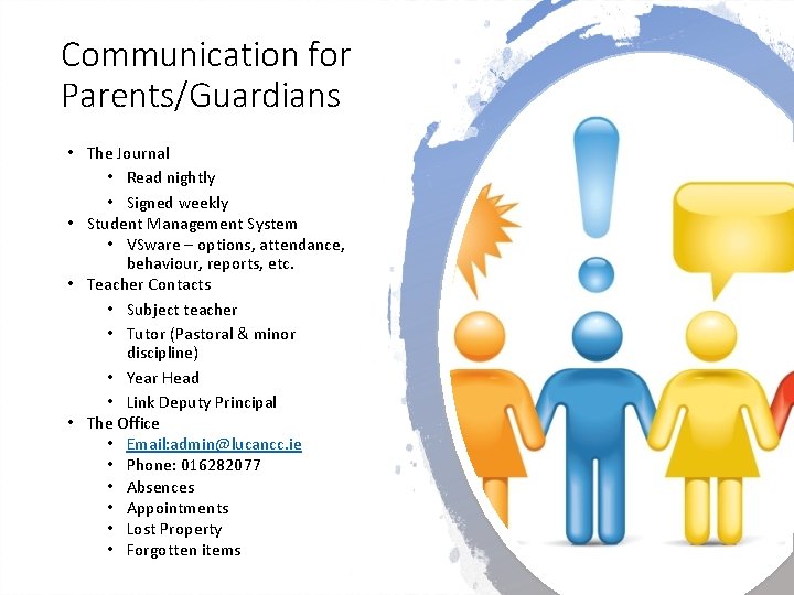 Communication for Parents/Guardians • The Journal • Read nightly • Signed weekly • Student