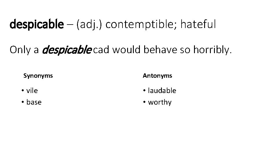 Despicable Example ACT Power Plus Vocabulary Lesson Thirteen nirvana n
