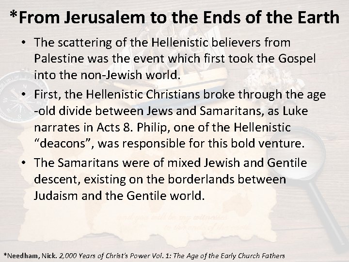 *From Jerusalem to the Ends of the Earth • The scattering of the Hellenistic