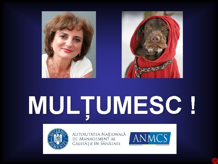 MULȚUMESC ! 