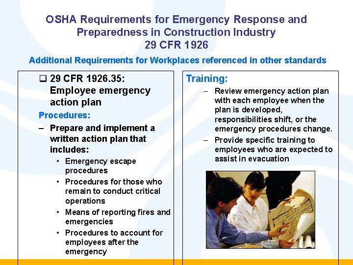 OSHA Requirements for Emergency Response and Preparedness in Construction Industry 29 CFR 1926 Additional