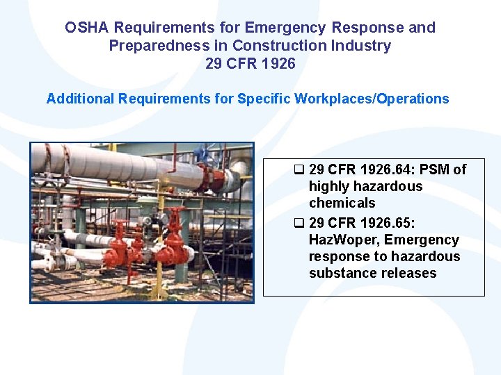 OSHA Requirements for Emergency Response and Preparedness in Construction Industry 29 CFR 1926 Additional