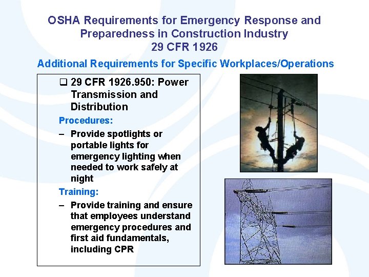 OSHA Requirements for Emergency Response and Preparedness in Construction Industry 29 CFR 1926 Additional