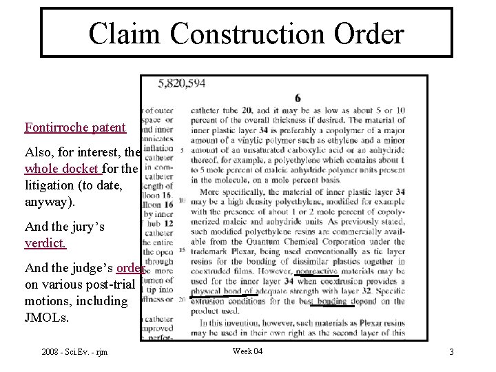 Claim Construction Order Fontirroche patent Also, for interest, the whole docket for the litigation