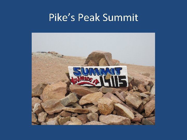 Pike’s Peak Summit 