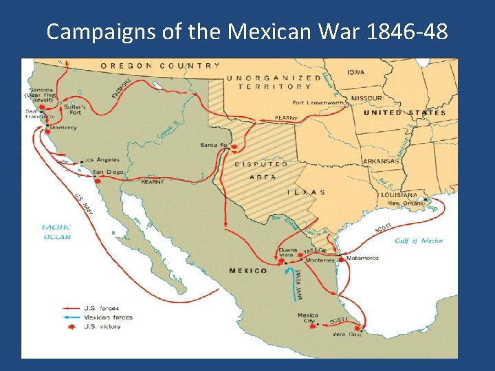 Campaigns of the Mexican War 1846 -48 