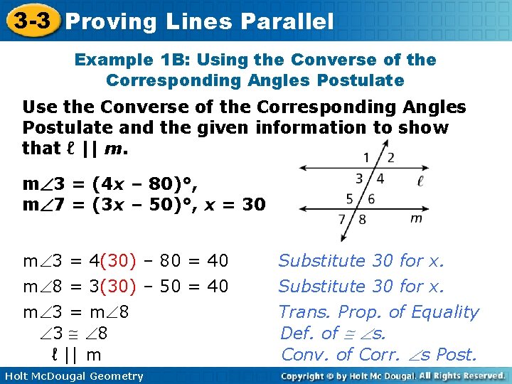 3 -3 Proving Lines Parallel Example 1 B: Using the Converse of the Corresponding